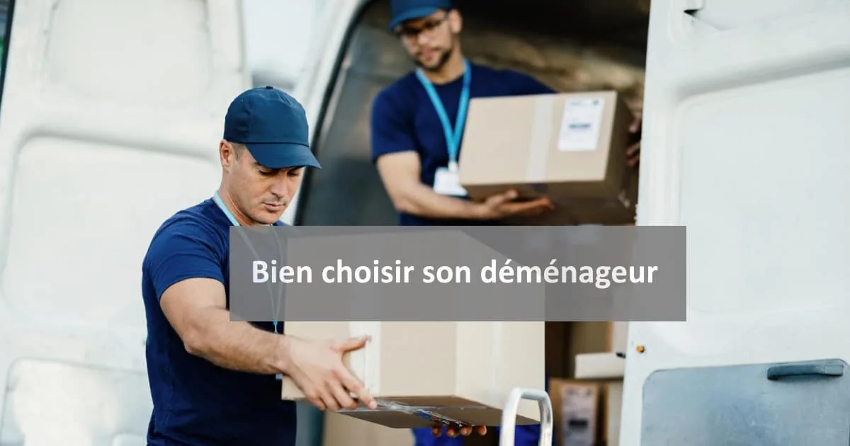 bien choisir son déménageur